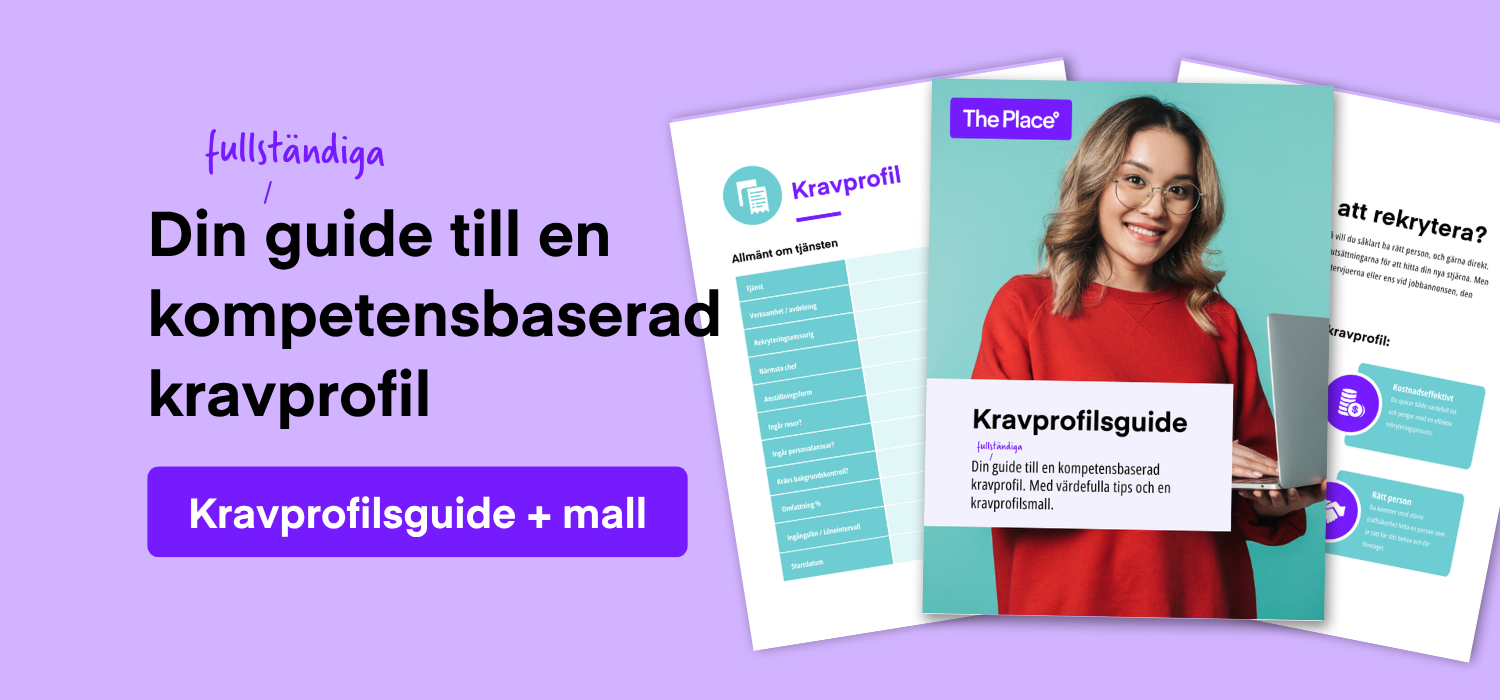 Så skriver du en kompetensbaserad kravprofil