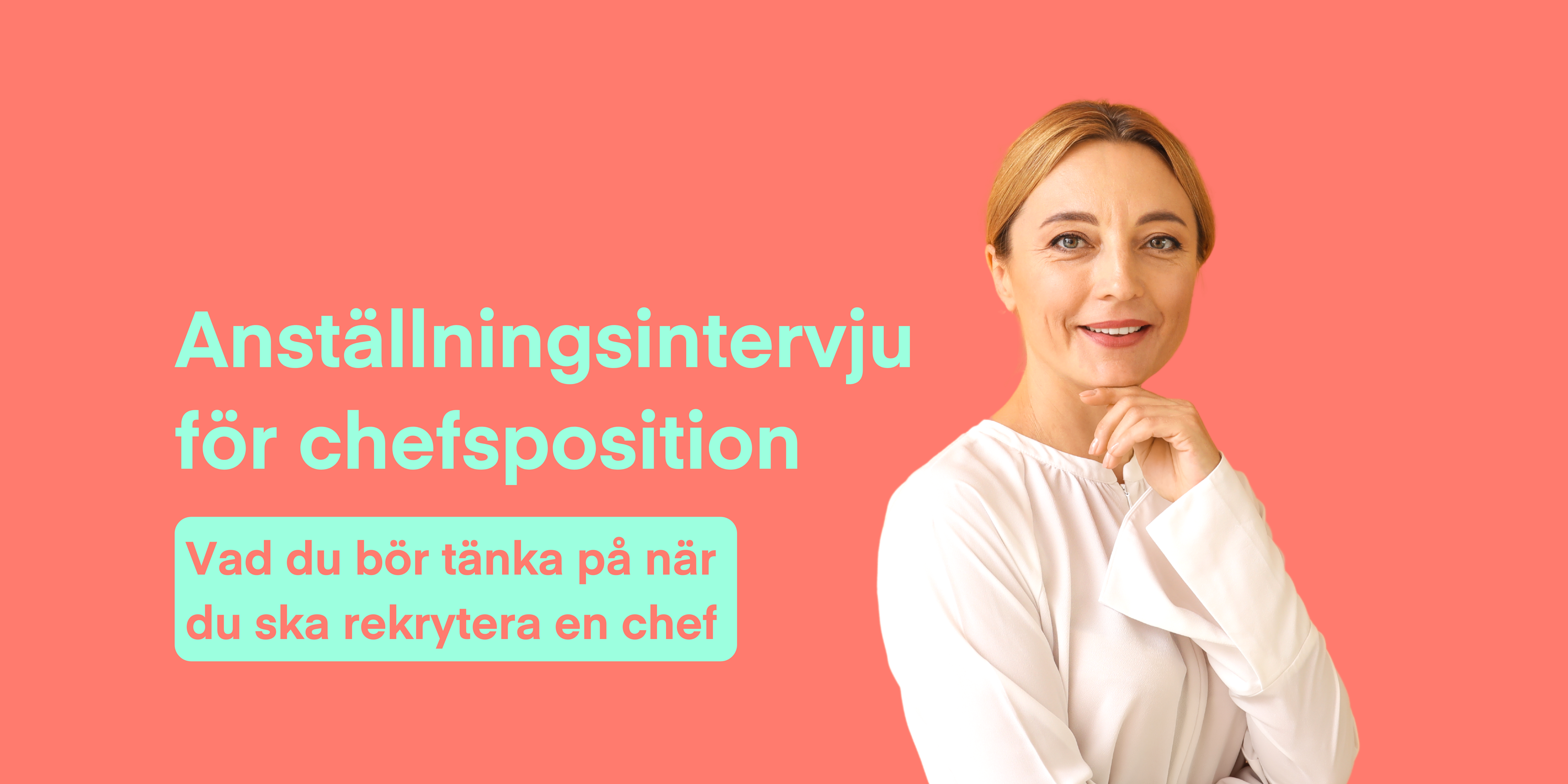 Så håller du anställningsintervju för chefsposition