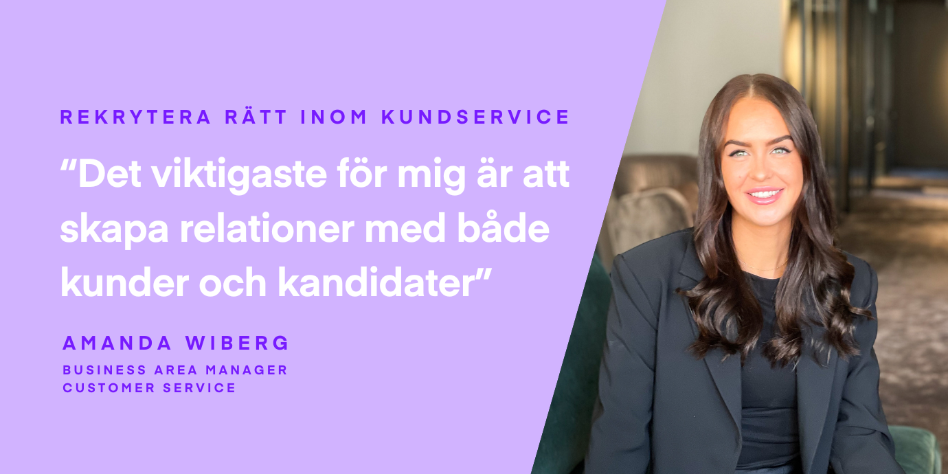 Rekrytera rätt inom kundservice