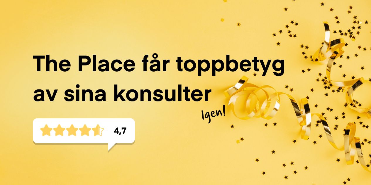 Toppbetyg i The Place konsultundersökning – igen!