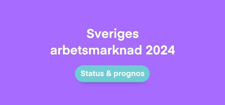 Arbetsmarknad 2024. Status och prognos. The Place.