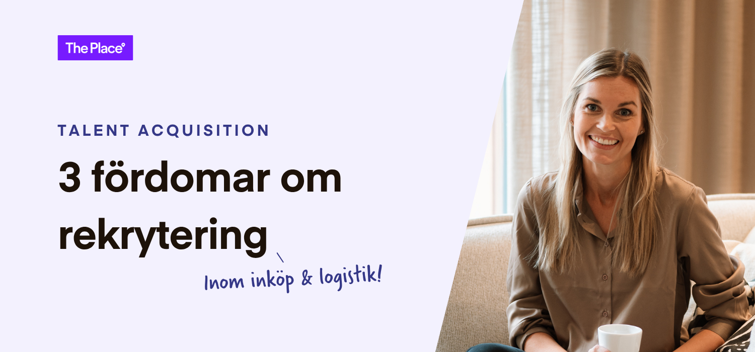 3 fördomar om rekrytering inom inköp och logistik