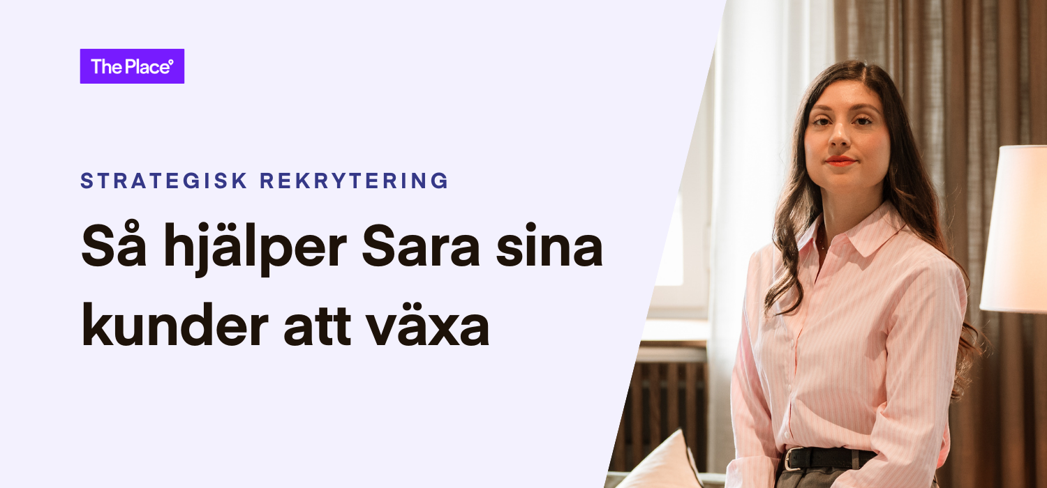 Så hjälper Sara sina kunder att växa